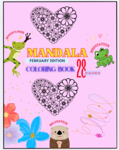 February Mandala Coloring Book For Adults